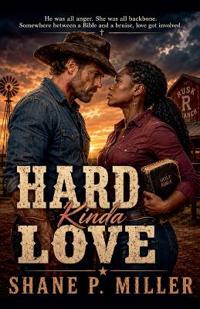 Hard Kinda Love