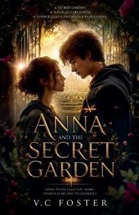 Ana and the Secret Garden