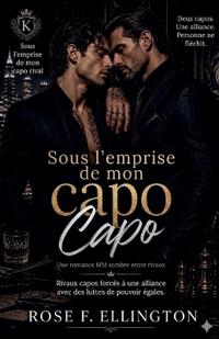 Sous l'emprise de mon capo rival