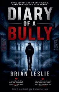 Diary Of A Bully