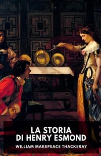 La storia di Henry Esmond