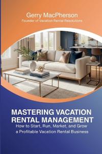 Kirjan kansi "Mastering Vacation Rental Management"