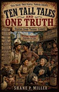 Bokomslag for "Ten Tall Tales and One Truth"