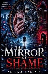 The Mirror of Shame