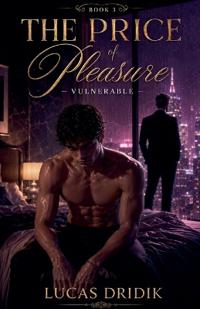 The Price of Pleasure