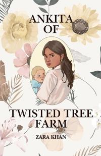 Bokomslag for "Ankita of Twisted Tree Farm"