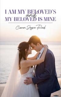 Bokomslag för "I am my Beloved's and my Beloved is mine"