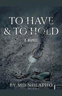 to Have & to Hold