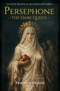 Persephone the Dark Queen