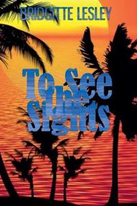 To See the Sights
