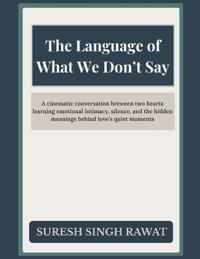 The Language of What We Don't Say