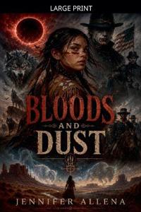 Blood and Dust