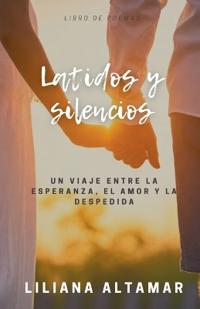 Latidos y Silencios