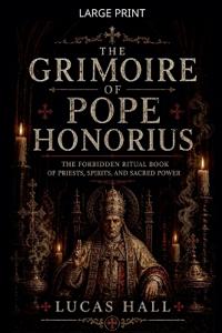 The Grimoire of Pope Honorius