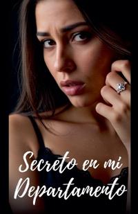 Secreto en mi Departamento