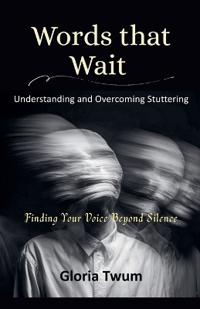 Words That Wait