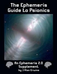 The Ephemeris Guide to Psionics