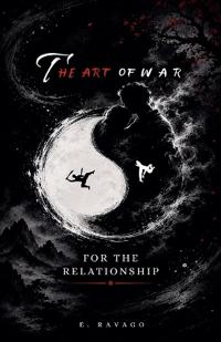 The Art of War for the Relationship