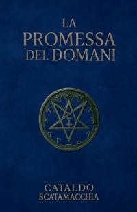 La Promessa del Domani