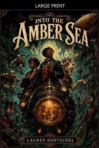 Into the Amber Sea