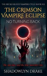 The Crimson Vampire Eclipse