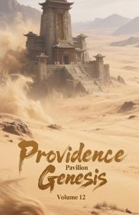 Providence Pavilion Genesis, Volume 12