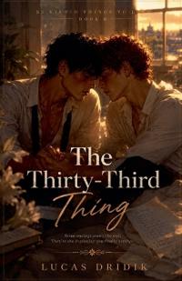 The Thirty-Third Thing