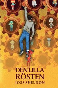 Den Lilla Rösten Synopsis