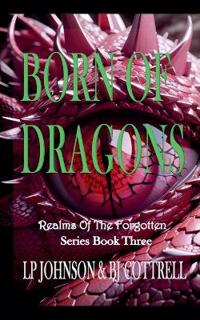Born Of Dragons