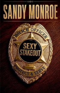 Sexy Stakeout