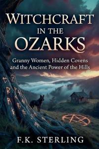 Witchcraft in the Ozarks