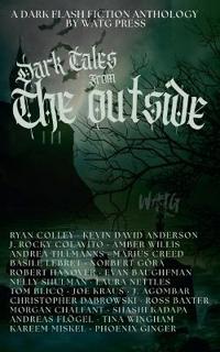 Dark Tales from the Outside