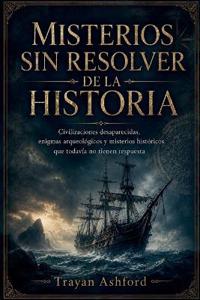 Misterios sin resolver de la historia