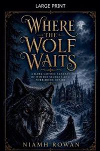 Where the Wolf Waits