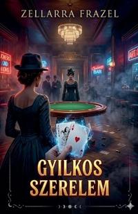 Gyilkos szerelem