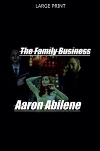 The Family Business