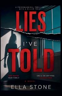 Lies I've Told