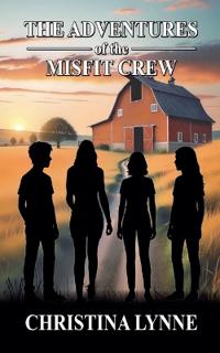 The Adventures of the Misfit Crew