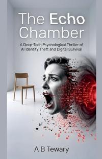 The Echo Chamber