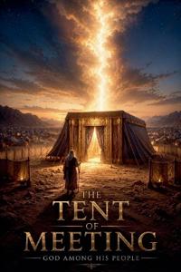 The Tent of Meeting
