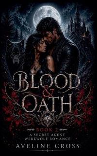 Blood & Oath