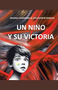 Un Niño y su Victoria