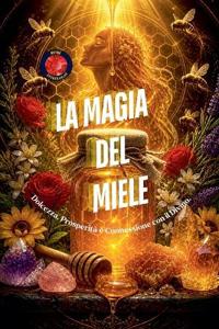 La Magia del Miele