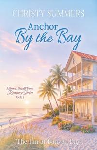 Anchor by the Bay