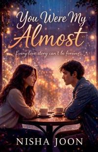 You Were My Almost