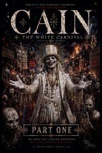 Cain the white carnival