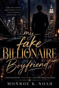 My Fake Billionaire Boyfriend
