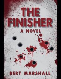 The Finisher A Novel