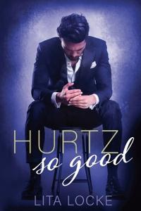 Hurtz So Good