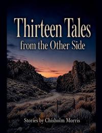 Thirteen Tales from the Other Side